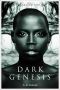 [Darkling Trilogy 01] • Dark Genesis (The Darkling Trilogy, Book 1)